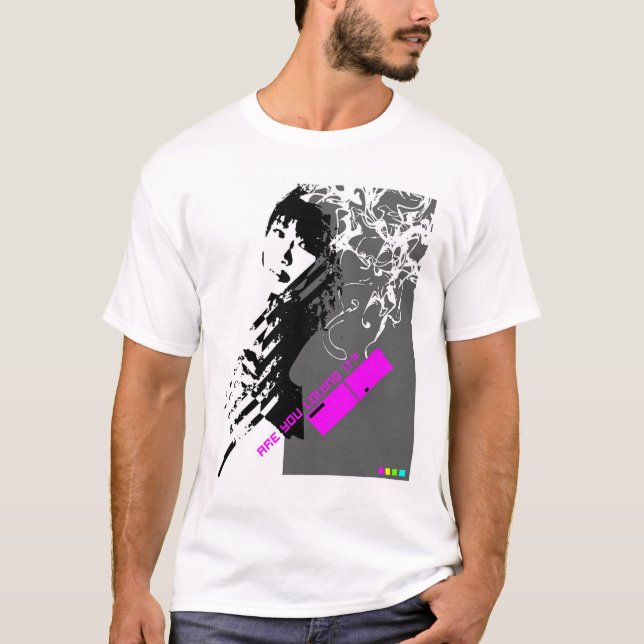 Camiseta É você loving ele? (Frente)