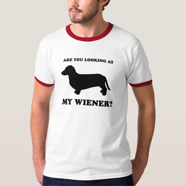 Camiseta É você que olha meu wiener (Frente)