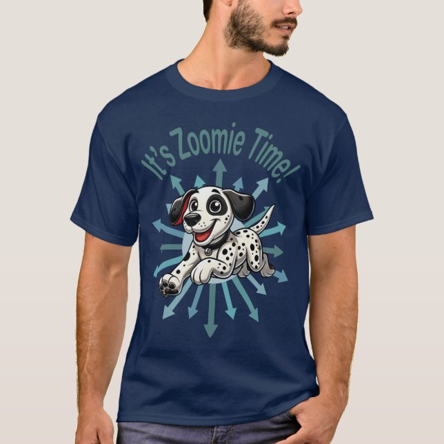 Camiseta É Zoomie Time Dalmaciano (Frente)