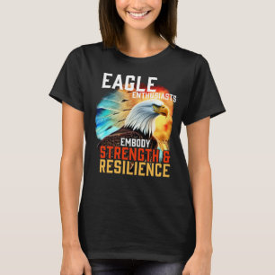 Camiseta Eagle Embody Resistence Bald Eagle