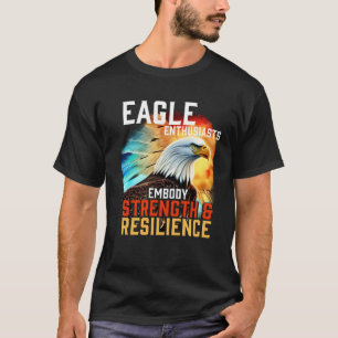 Camiseta Eagle Embody Resistence Bald Eagle