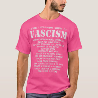 Camiseta Early Warning Signs Of Fascism