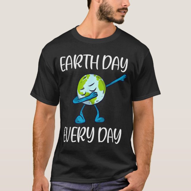 Camiseta Earth Day Every Day Dabbing Earth Day 2020 Save Th (Frente)
