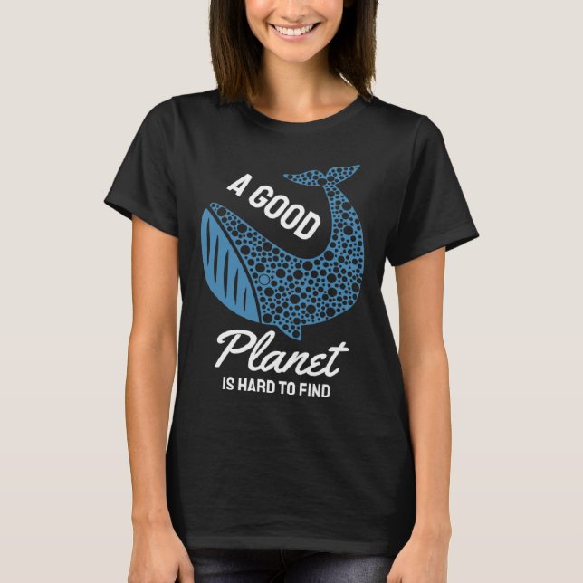 Camiseta Earth Day Everyday Happy April 22 2022 Good Planet (Frente)