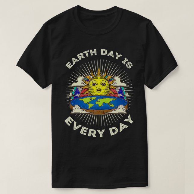 Camiseta Earth Day Is Every Day  Save Our Planet Tee With E (Frente do Design)
