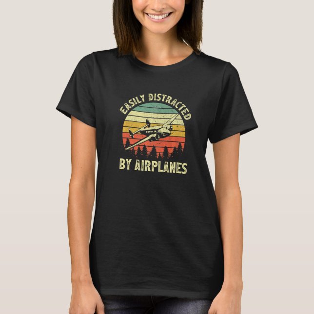 Camiseta Easily Distracted By Airplanes Aviation Pilot Airp (Frente)