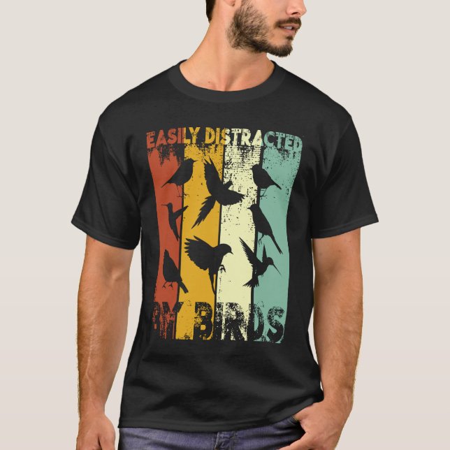 Camiseta Easily Distracted by Birds  Bird  Birder   1 (Frente)