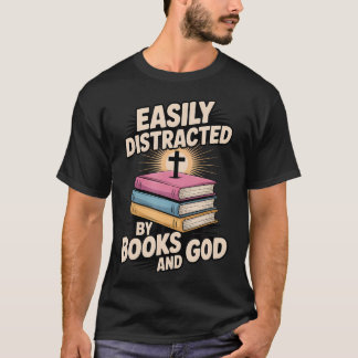Camiseta Easily Distracted By Books And God Christian Reade
