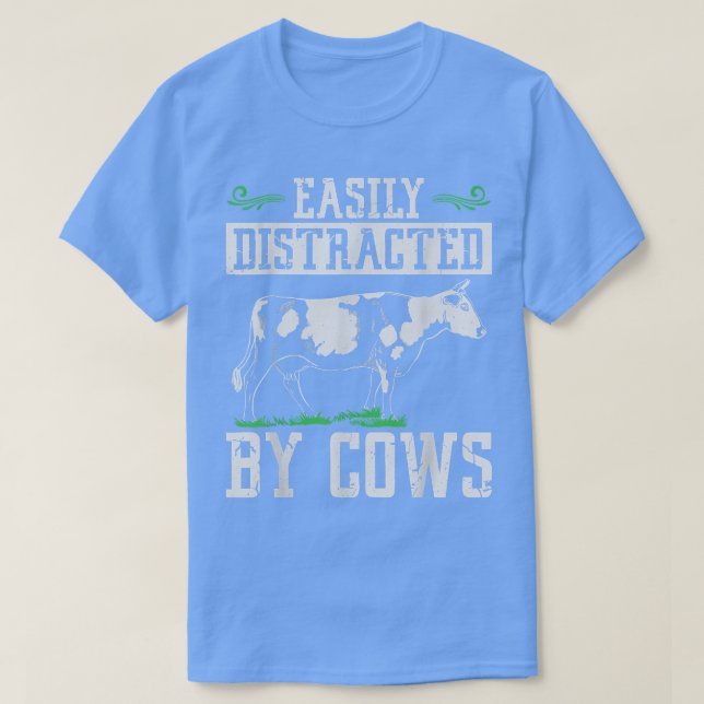 Camiseta Easily distracted by cows Cow Farmer  (Frente do Design)