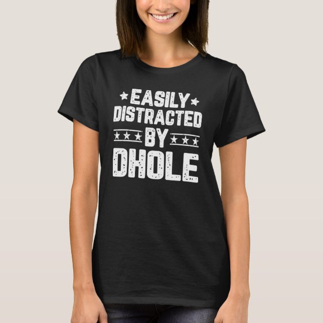 Camiseta Easily Distracted By Dhole   Animal (Frente)