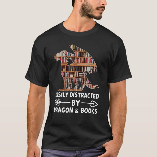 Camiseta Easily Distracted By Dragon And Books  Dragons Lib (Frente)