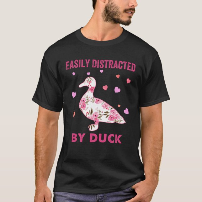 Camiseta Easily Distracted By Duck  Costume Flower (Frente)