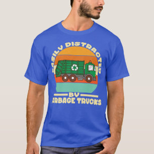 Camiseta Easily Distracted By Garbage Truck Dump Truck Tras