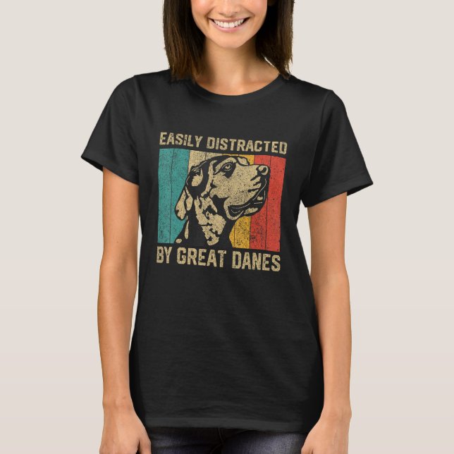 Camiseta Easily Distracted By Great Dane  Great Dane (Frente)