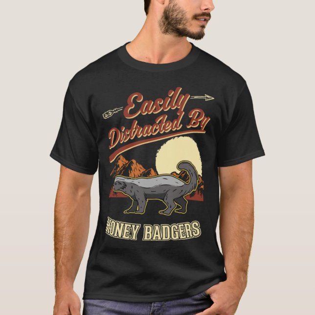 Camiseta Easily distracted by Honey Badgers (Frente)