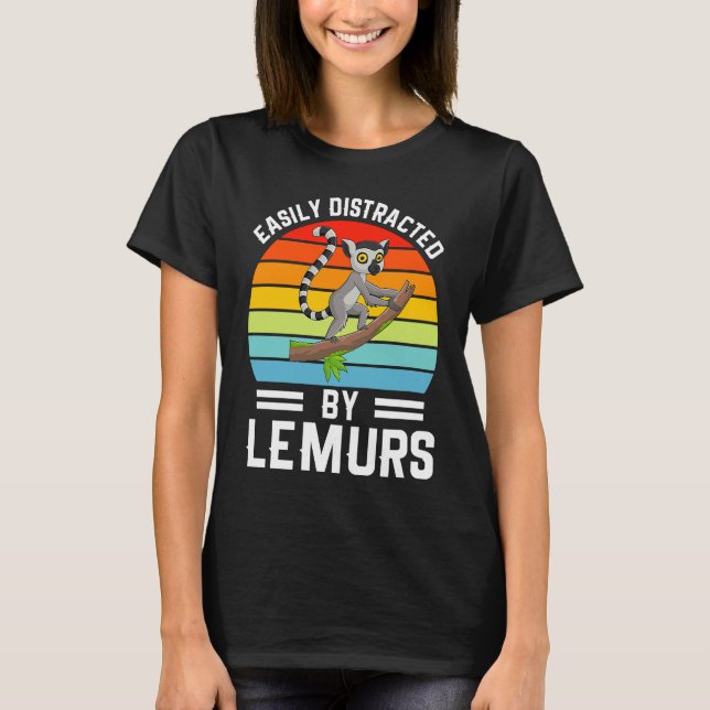 Camiseta Easily Distracted By Lemurs I Lemur Monkey I Kids  (Frente)
