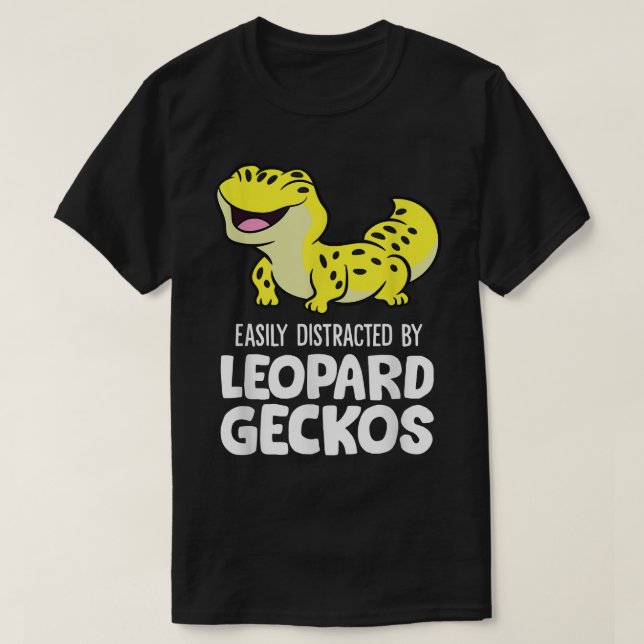 Camiseta Easily Distracted By Leopard Geckos  (Frente do Design)