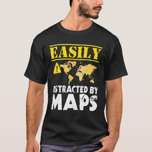Camiseta Easily Distracted By Maps Geography Mapping (Frente)