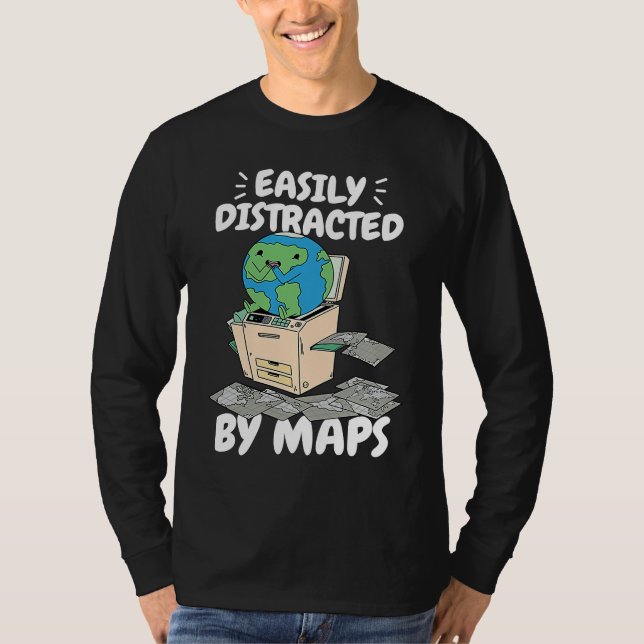 Camiseta Easily Distracted By Maps Geography Teacher  2 (Frente)