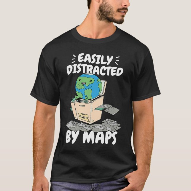 Camiseta Easily Distracted By Maps Geography Teacher  2 (Frente)