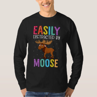 Camiseta Easily Distracted By Moose  Moose