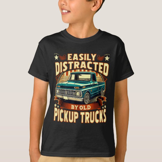 Camiseta Easily Distracted By Old Ckup Trucks Funny Trucker (Frente)