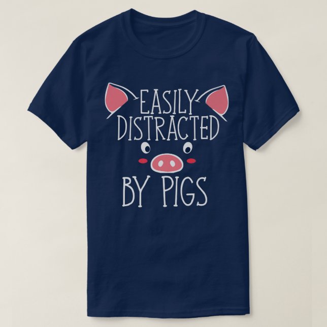 Camiseta Easily Distracted By Pigs Premium  (Frente do Design)