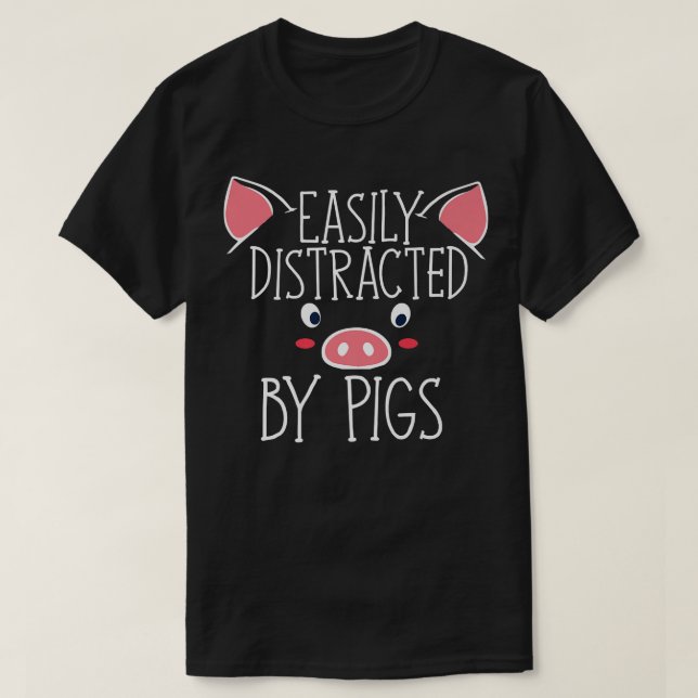 Camiseta Easily Distracted By Pigs Premium 1284  (Frente do Design)