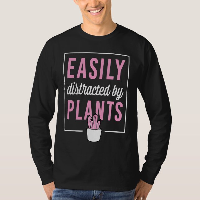 Camiseta Easily Distracted By Plants (Frente)
