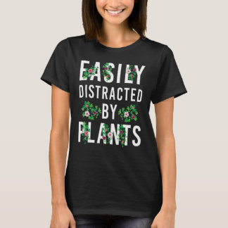 Camiseta Easily Distracted By Plants Gardening Gardeners Pl