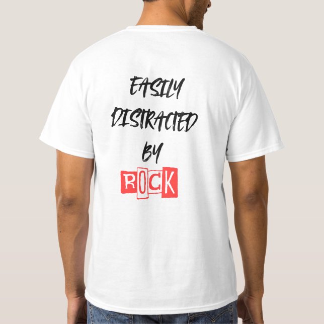 Camiseta easily distracted by rocks (Verso)