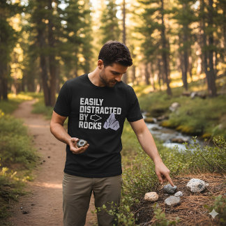 Camiseta Easily Distracted By Rocks - Minimalist Geology