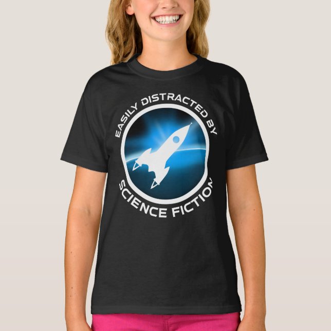 Camiseta Easily Distracted By Science Fiction (Frente)