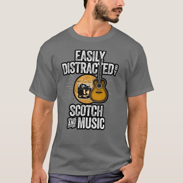 Camiseta Easily Distracted by Scotch and Music T-Shirt (Frente)