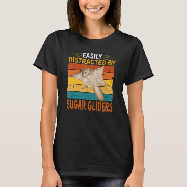 Camiseta Easily Distracted By Sugar Gliders Cute Sugar Glid (Frente)