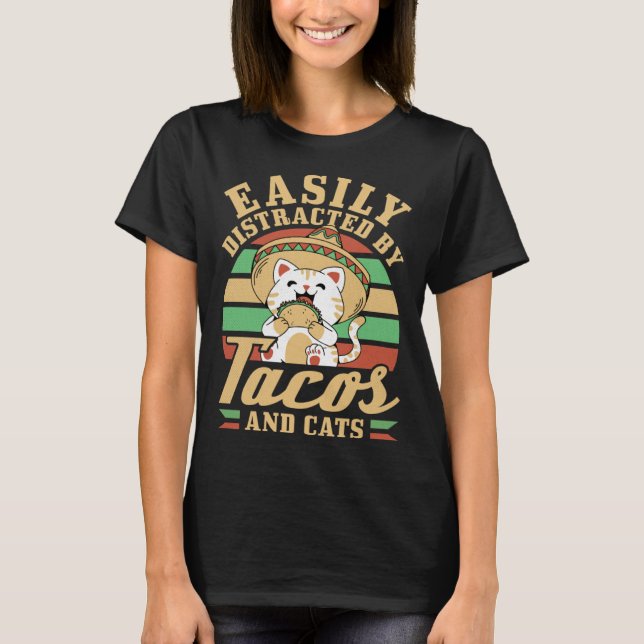 Camiseta Easily Distracted By Tacos And Cats Cinco De Mayo (Frente)