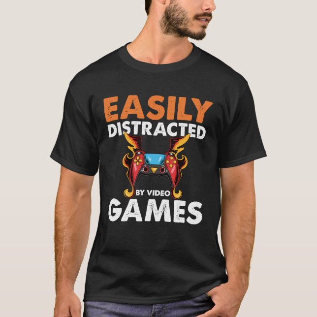 Camiseta Easily Distracted By Video Games  Video Gamer  2 (Frente)