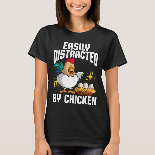 Camiseta Easily Distracted Chicken   (Frente)