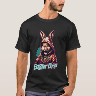 Camiseta Easter Drip u2013Coelho de Hip-Hop Legal Streetwea
