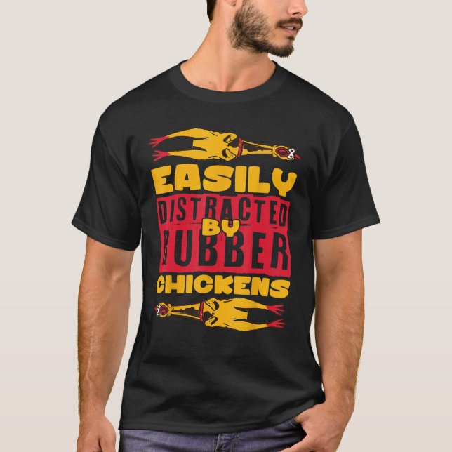 Camiseta Easyly Distracted Rubber Chicken (Frente)