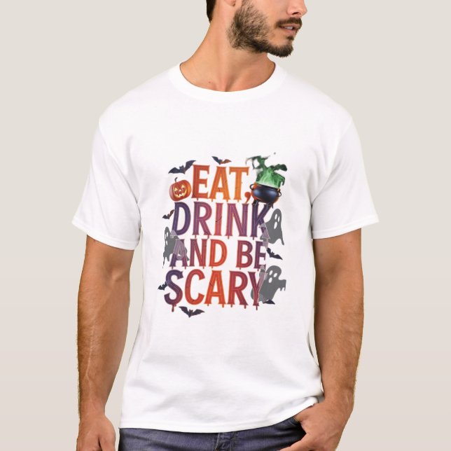Camiseta Eat Drink And Be Scary Halloween Party Spooky Desi (Frente)