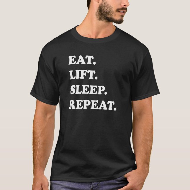 Camiseta Eat Lift Sleep Repetir Tee (Frente)