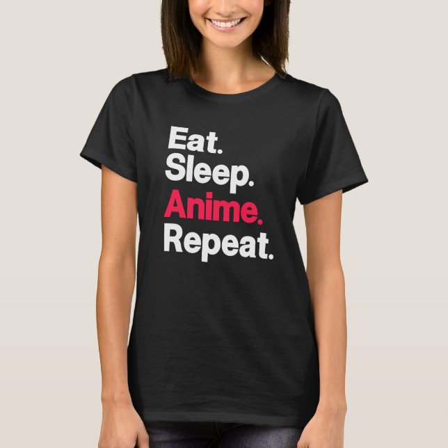Camiseta Eat. Sleep. Anime. Repeat. (Frente)