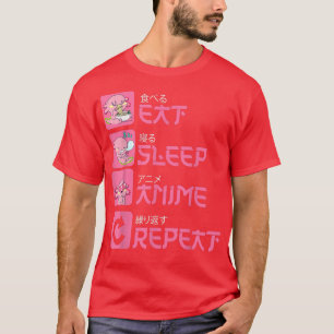 Camiseta Eat Sleep Anime Repete Aolotl Kawaii Anime Manga J