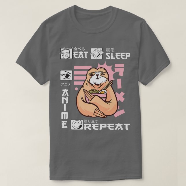 Camiseta Eat Sleep Anime Repete Sloth Japan Ramen Japonês (Frente do Design)