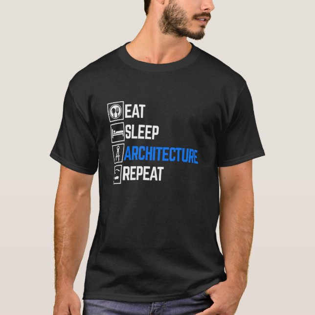 Camiseta Eat Sleep Architect Repete o Formando do arquiteto (Frente)