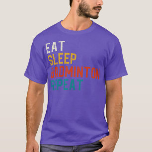 Camiseta Eat Sleep Badminton Repetir 1