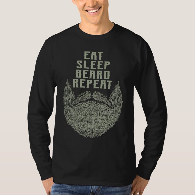 Camiseta Eat Sleep Beard Repeat Sarcastic Beard  Sarcasm (Frente)