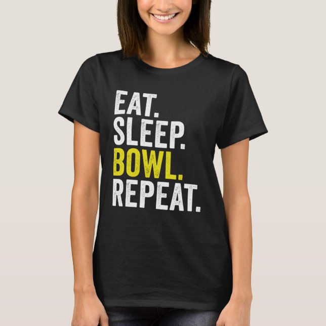 Camiseta Eat Sleep Bowl Repeat Cricket Bowling (Frente)