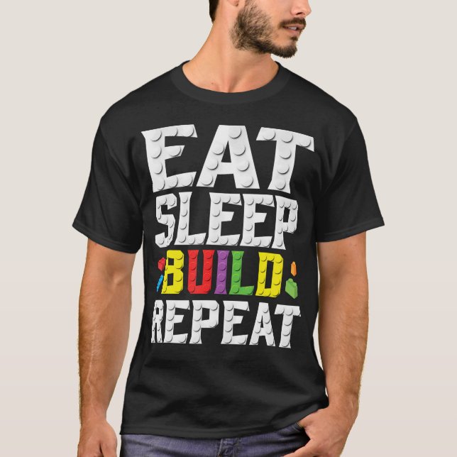Camiseta Eat Sleep Build Repeat Building Master Builder Blo (Frente)